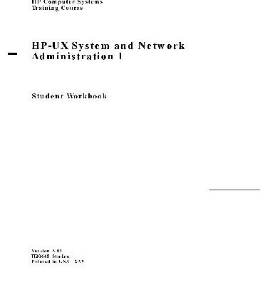 خرید و دانلود نسخه کامل کتاب HP-UX System and Network Administration I. Student Workbook