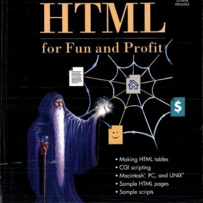خرید و دانلود نسخه کامل کتاب HTML for Fun and Profit