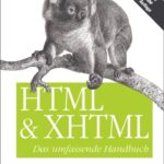 خرید و دانلود نسخه کامل کتاب HTML und XHTML. Das umfassende Handbuch, 5.Auflage
