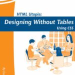 خرید و دانلود نسخه کامل کتاب HTML Utopia: Designing Without Tables Using CSS