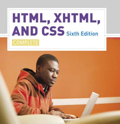 خرید و دانلود نسخه کامل کتاب HTML, XHTML, and CSS: Complete , Sixth Edition (Shelly Cashman)