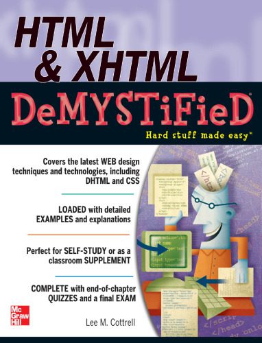 خرید و دانلود نسخه کامل کتاب HTML & XHTML DeMYSTiFieD_6864f38918bf6.jpeg خرید و دانلود نسخه کامل کتاب HTML & XHTML DeMYSTiFieD