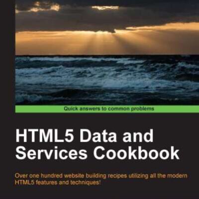 خرید و دانلود نسخه کامل کتاب HTML5 Data and Services Cookbook