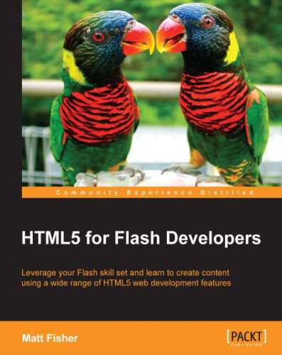 خرید و دانلود نسخه کامل کتاب HTML5 for Flash Developers_686458c96afec.jpeg خرید و دانلود نسخه کامل کتاب HTML5 for Flash Developers