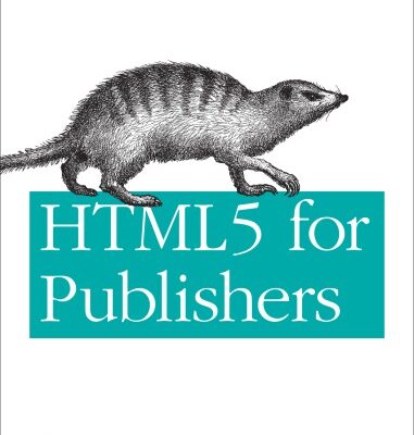 خرید و دانلود نسخه کامل کتاب HTML5 for Publishers