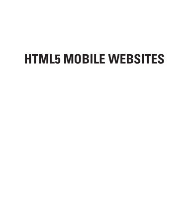 خرید و دانلود نسخه کامل کتاب HTML5 Mobile Websites. Turbocharging HTML5 with j: Query Mobile, Sencha Touch, and Other Frameworks