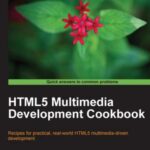 خرید و دانلود نسخه کامل کتاب HTML5 Multimedia Development Cookbook (with code)