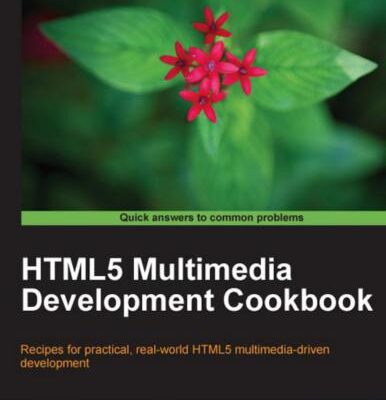 خرید و دانلود نسخه کامل کتاب HTML5 Multimedia Development Cookbook (with code)