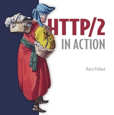 خرید و دانلود نسخه کامل کتاب HTTP/2 in Action