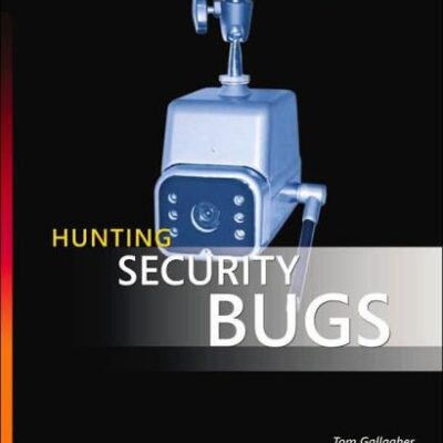 خرید و دانلود نسخه کامل کتاب Hunting Security Bugs