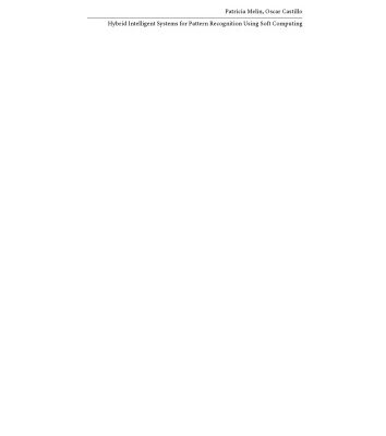 خرید و دانلود نسخه کامل کتاب Hybrid Intelligent Systems for Pattern Recognition Using Soft Computing: An Evolutionary Approach for Neural Networks and Fuzzy Systems