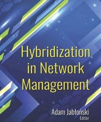 خرید و دانلود نسخه کامل کتاب Hybridization in Network Management