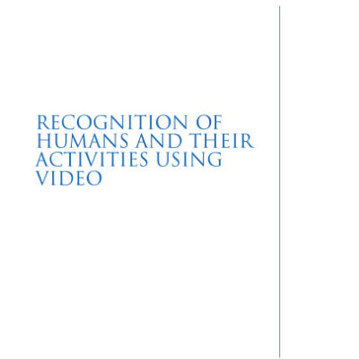 خرید و دانلود نسخه کامل کتاب i dr. Recognition of humans and their activities using video