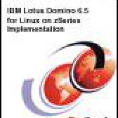 خرید و دانلود نسخه کامل کتاب IBM Lotus Domino 6.5 for Linux on zSeries Implementation
