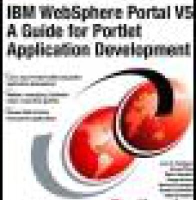 خرید و دانلود نسخه کامل کتاب IBM WebSphere Portal V5 A Guide for Portlet Application Development