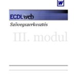 خرید و دانلود نسخه کامل کتاب III. modul: Szövegszerkesztés