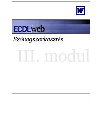 خرید و دانلود نسخه کامل کتاب III. modul: Szövegszerkesztés