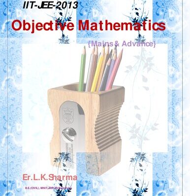 خرید و دانلود نسخه کامل کتاب IIT-JEE 2013 Objective Mathematics (Mains and Advanced)
