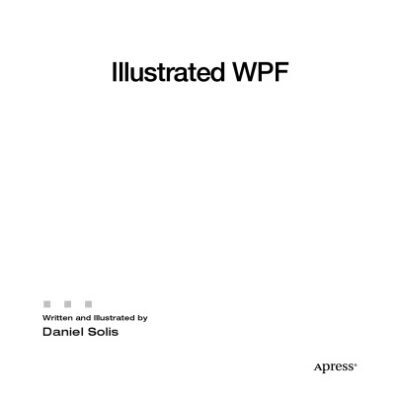 خرید و دانلود نسخه کامل کتاب Illustrated WPF