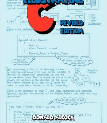 خرید و دانلود نسخه کامل کتاب Illustrating C, Revised edition (ANSI ISO Version)