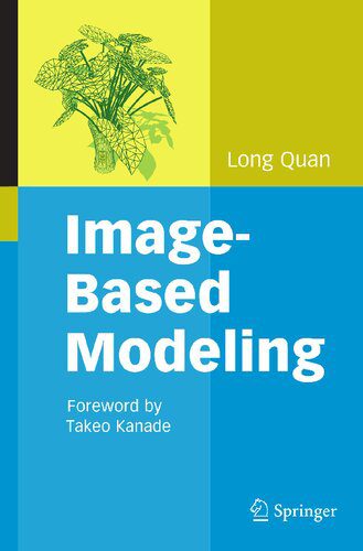 خرید و دانلود نسخه کامل کتاب Image-Based Modeling_6865a76900d01.jpeg خرید و دانلود نسخه کامل کتاب Image-Based Modeling