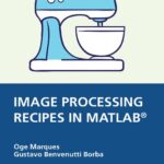 خرید و دانلود نسخه کامل کتاب Image Processing Recipes in MATLAB