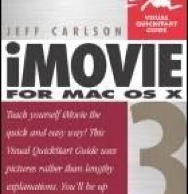 خرید و دانلود نسخه کامل کتاب iMovie 3 for MAC OS X: Visual QuickStart Guide