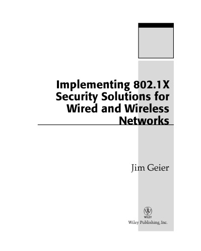 خرید و دانلود نسخه کامل کتاب Implementing 802.1X Security Solutions for Wired and Wireless Networks