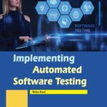 خرید و دانلود نسخه کامل کتاب Implementing Automated Software Testing