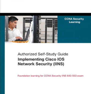 خرید و دانلود نسخه کامل کتاب Implementing Cisco IOS Network Security (IINS)