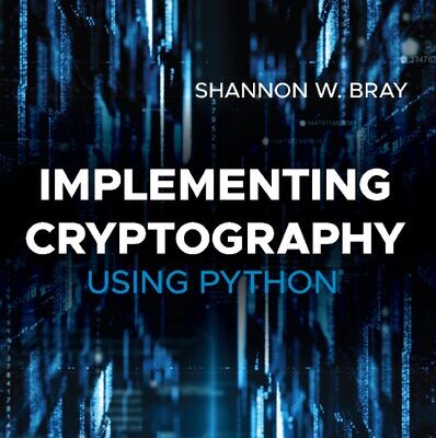 خرید و دانلود نسخه کامل کتاب Implementing Cryptography Using Python