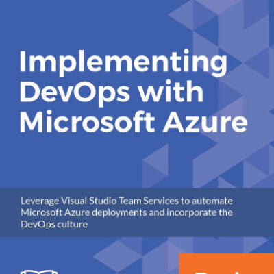 خرید و دانلود نسخه کامل کتاب Implementing Devops with Microsoft Azure
