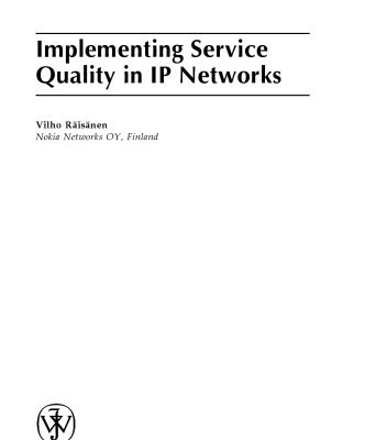 خرید و دانلود نسخه کامل کتاب Implementing Service Quality in IP Networks