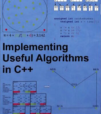 خرید و دانلود نسخه کامل کتاب Implementing Useful Algorithms in C++