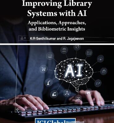 خرید و دانلود نسخه کامل کتاب Improving Library Systems with AI: Applications, Approaches, and Bibliometric Insights