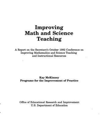 خرید و دانلود نسخه کامل کتاب Improving Math and Science Teaching: A Report on the Secretary’s October 1992 Conference on Improving Mathematics and Science Teaching and Instruction (S. hrg)