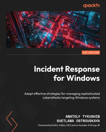 خرید و دانلود نسخه کامل کتاب Incident Response for Windows_686be3599753f.jpeg خرید و دانلود نسخه کامل کتاب Incident Response for Windows