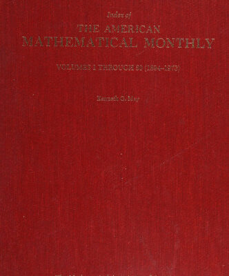 خرید و دانلود نسخه کامل کتاب Index of The American Mathematical Monthly: Volumes 1 Through 80 (1894-1973)