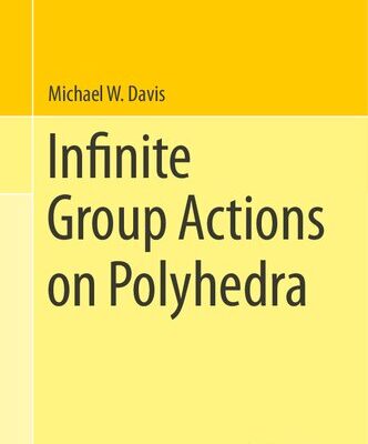 خرید و دانلود نسخه کامل کتاب Infinite Group Actions on Polyhedra