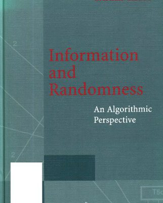 خرید و دانلود نسخه کامل کتاب Information and Randomness: An Algorithmic Perspective