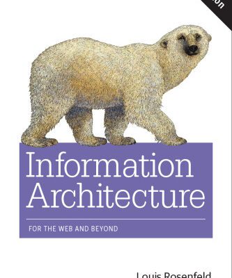 خرید و دانلود نسخه کامل کتاب Information Architecture, 4th Edition: For the Web and Beyond