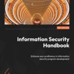 خرید و دانلود نسخه کامل کتاب Information Security Handbook: Enhance your proficiency in information security program development