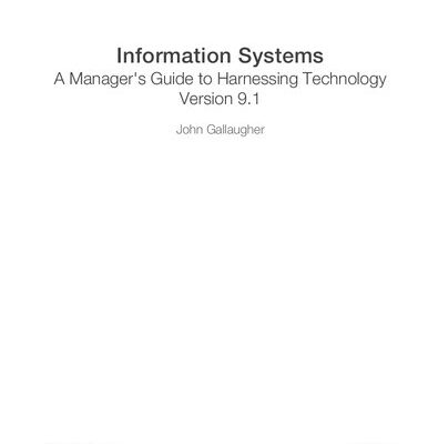 خرید و دانلود نسخه کامل کتاب Information Systems: A Manager’s Guide to Harnessing Technology