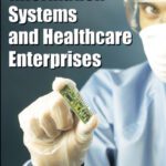 خرید و دانلود نسخه کامل کتاب Information Systems and Healthcare Enterprises