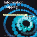 خرید و دانلود نسخه کامل کتاب Information Trapping: Real-Time Research on the Web