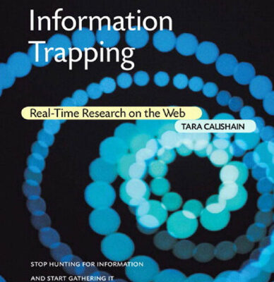 خرید و دانلود نسخه کامل کتاب Information Trapping: Real-Time Research on the Web
