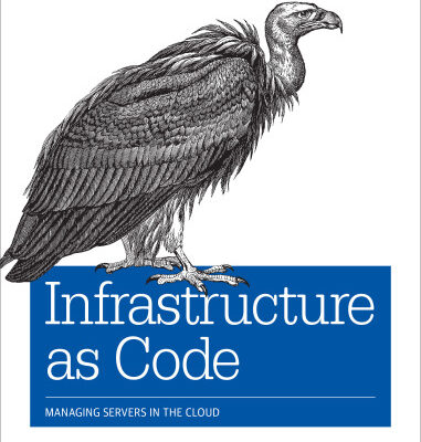 خرید و دانلود نسخه کامل کتاب Infrastructure as Code: Managing Servers in the Cloud