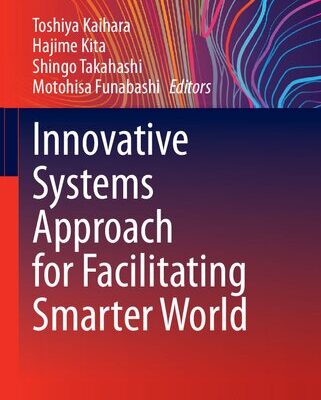 خرید و دانلود نسخه کامل کتاب Innovative Systems Approach for Facilitating Smarter World