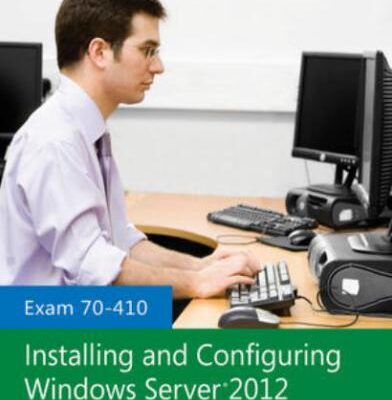 خرید و دانلود نسخه کامل کتاب Installing and Configuring Windows Server 2012 Exam 70-410: Lab Manual