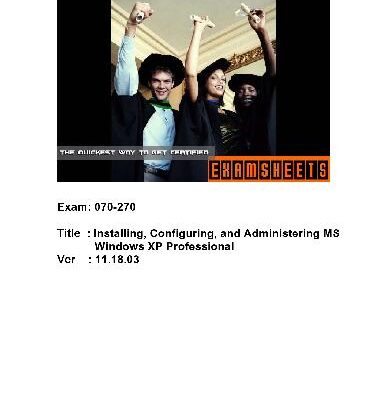 خرید و دانلود نسخه کامل کتاب Installing, Configuring, and Administering Windows XP Professional (ver. 11.18.03)